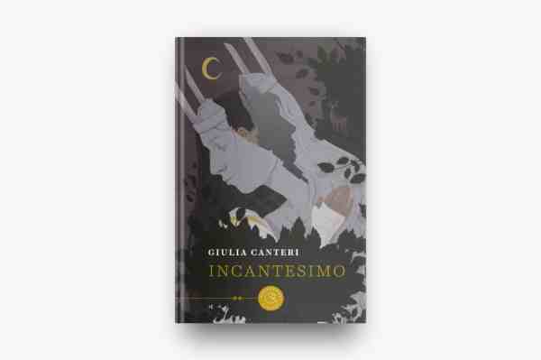 Incantesimo, libro di Giulia Cantieri