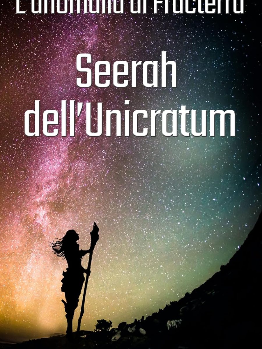 “Seerah dell’Unicratum, L’anomalia di Fracterra” di Alessandro&nbsp;Garlaschi